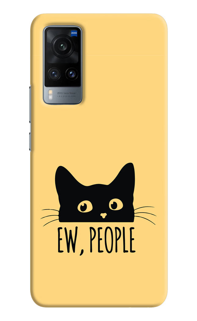 Ew People Catitude Vivo X60 Hard Case Back Cover by Casekaro