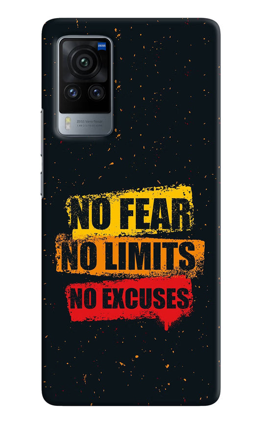 No Fear No Limits No Excuse Vivo X60 Pro Hard Case Back Cover by Casekaro