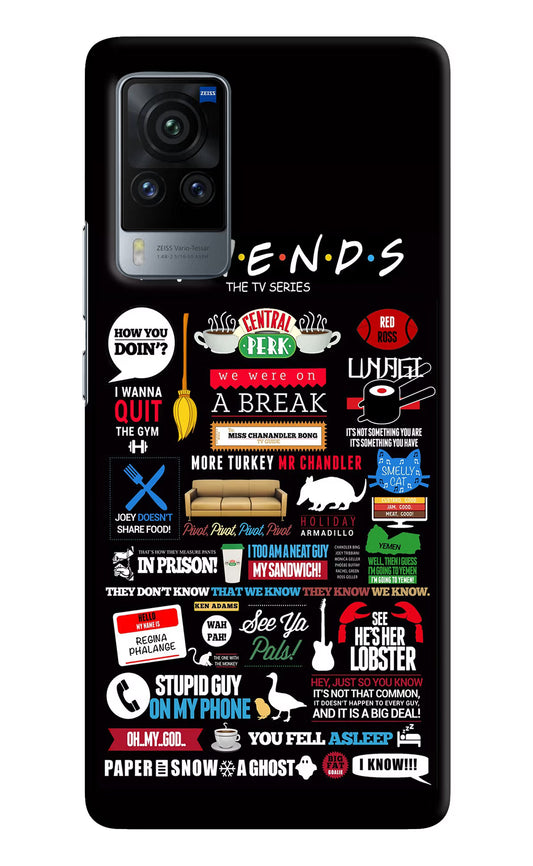 FRIENDS Vivo X60 Pro Hard Case Back Cover by Casekaro
