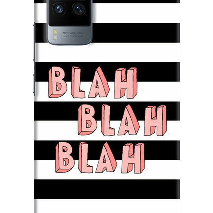 Blah Blah Blah Vivo X60 Pro Hard Case Back Cover by Casekaro