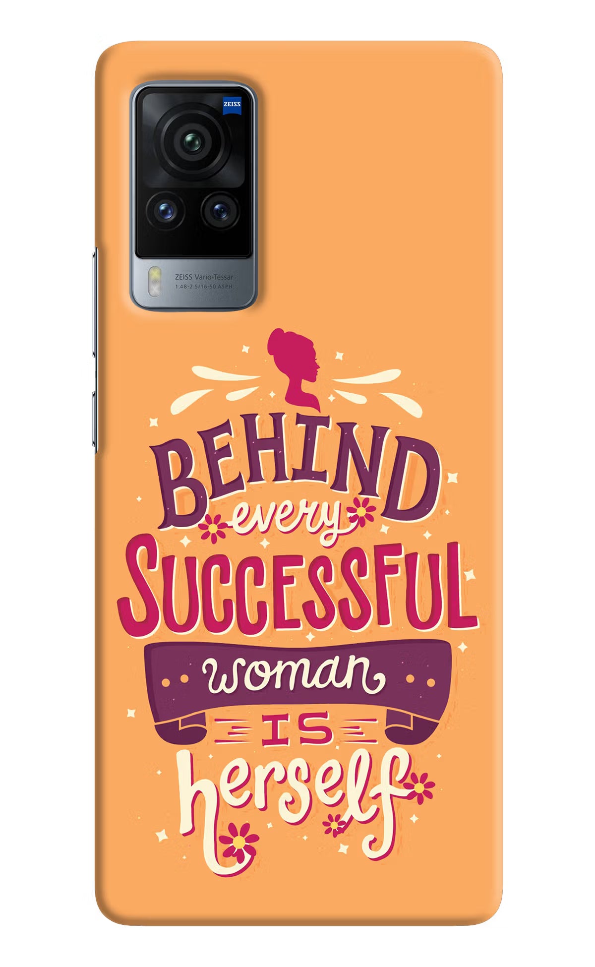 Behind Every Successful Woman There Is Herself Vivo X60 Pro Hard Case Back Cover by Casekaro