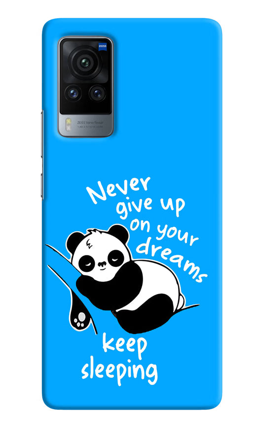 Keep Sleeping Vivo X60 Pro Hard Case Back Cover by Casekaro