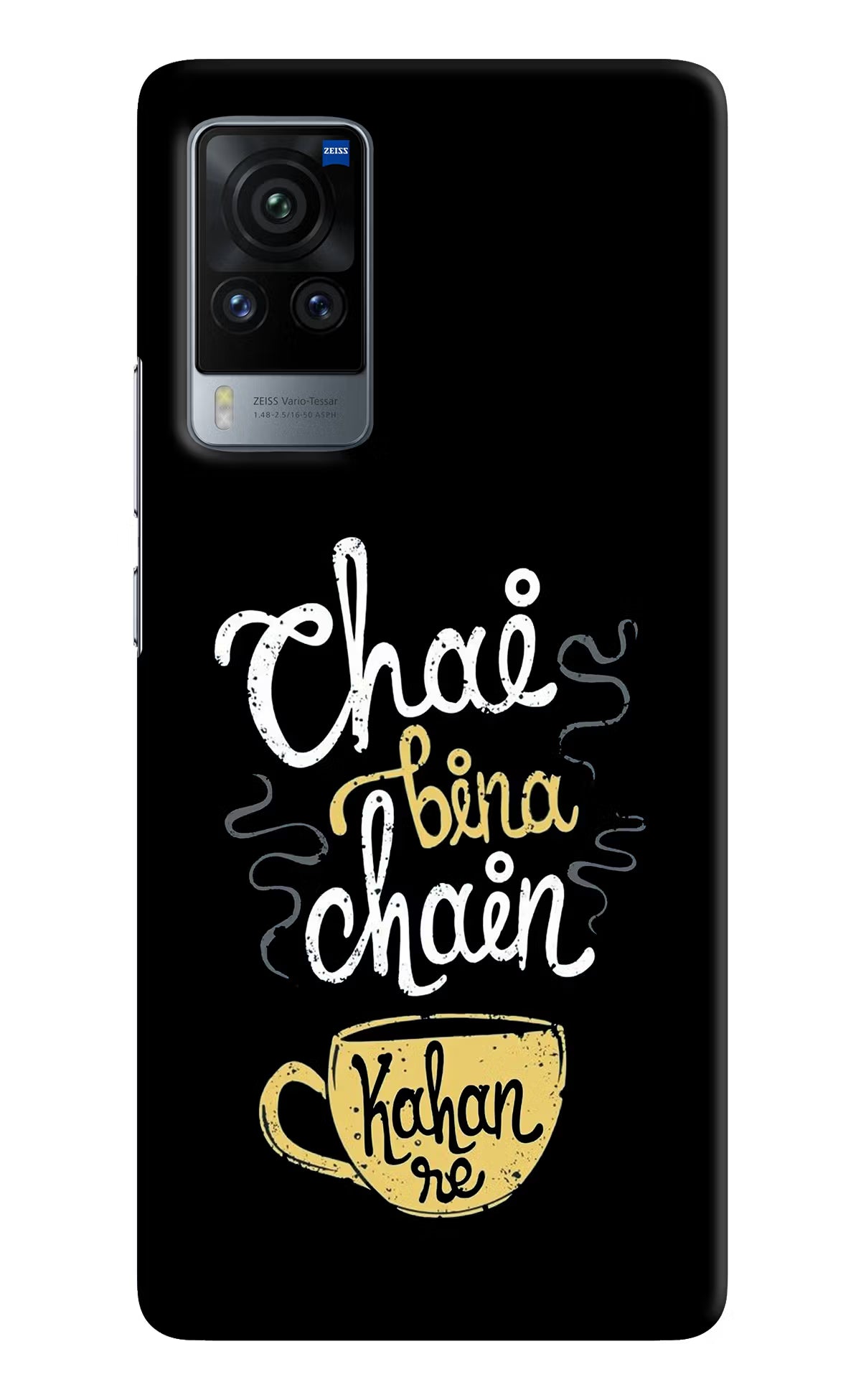 Chai Bina Chain Kaha Re Vivo X60 Pro Hard Case Back Cover by Casekaro