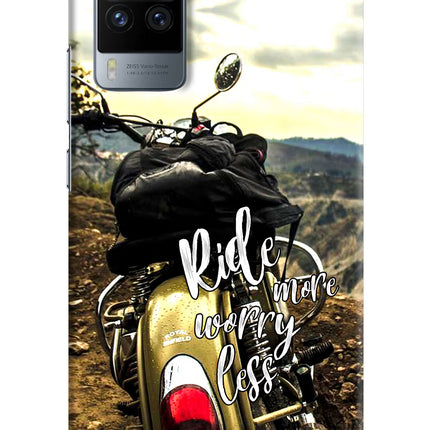 Ride More Worry Less Vivo X60 Pro Hard Case Back Cover by Casekaro