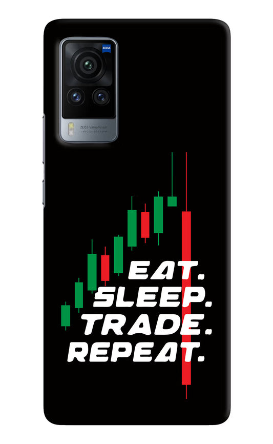 Eat Sleep Trade Repeat Vivo X60 Pro Hard Case Back Cover by Casekaro