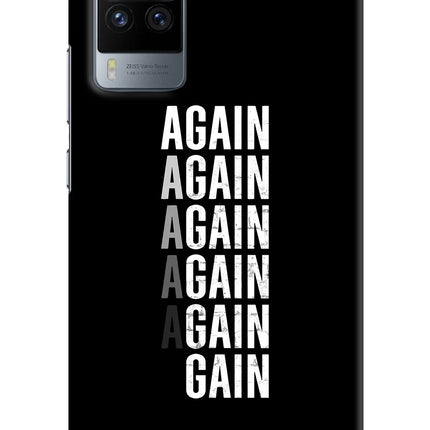 Again Again Gain Vivo X60 Pro Hard Case Back Cover by Casekaro
