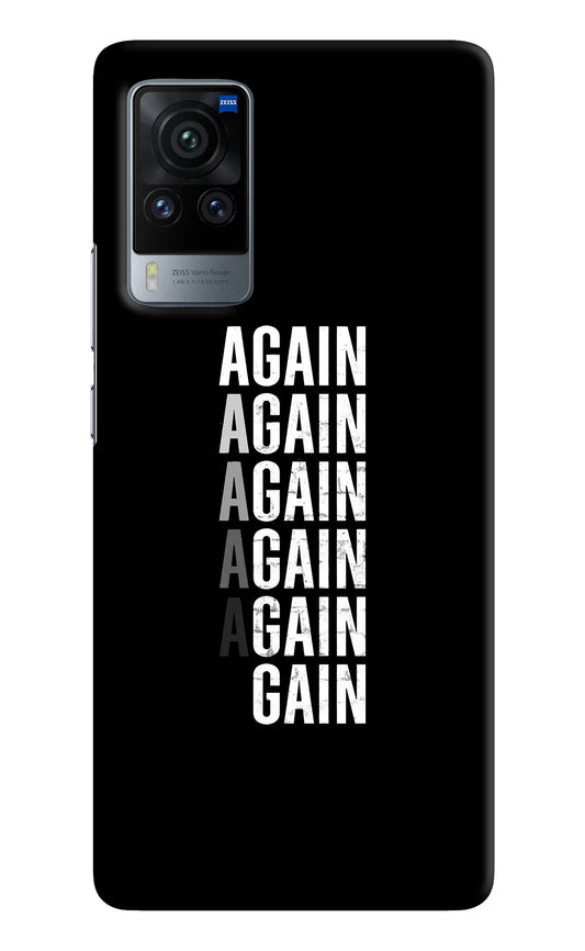 Again Again Gain Vivo X60 Pro Hard Case Back Cover by Casekaro
