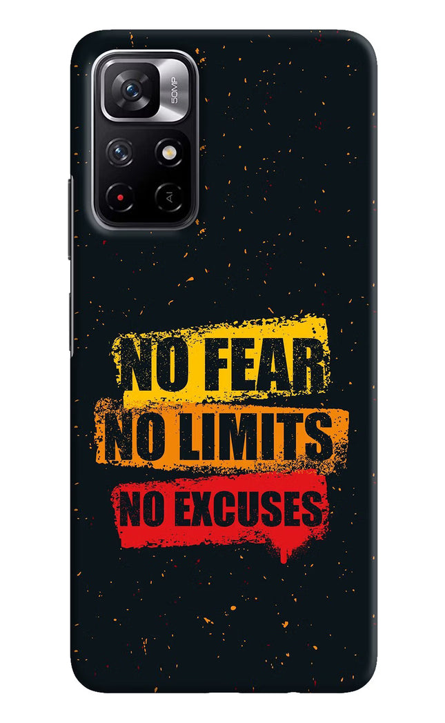 No Fear No Limits No Excuse Redmi Note 11T 5G Hard Case Back Cover by Casekaro