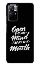Open Your Mind Before Your Mouth Redmi Note 11T 5G Hard Case Back Cover by Casekaro