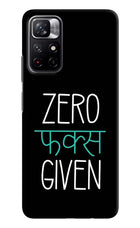 Zero Fucks Given Redmi Note 11T 5G Hard Case Back Cover by Casekaro