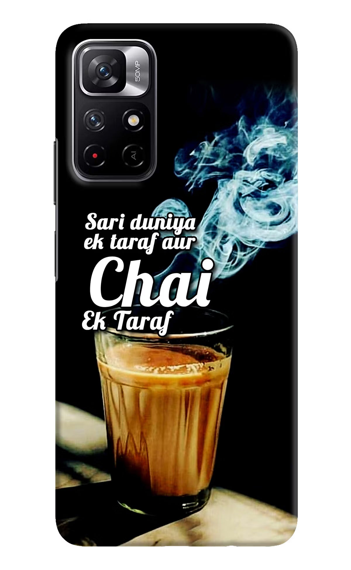 Chai Ek Taraf Quote Redmi Note 11T 5G Hard Case Back Cover by Casekaro