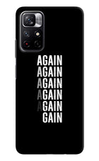 Again Again Gain Redmi Note 11T 5G Hard Case Back Cover by Casekaro