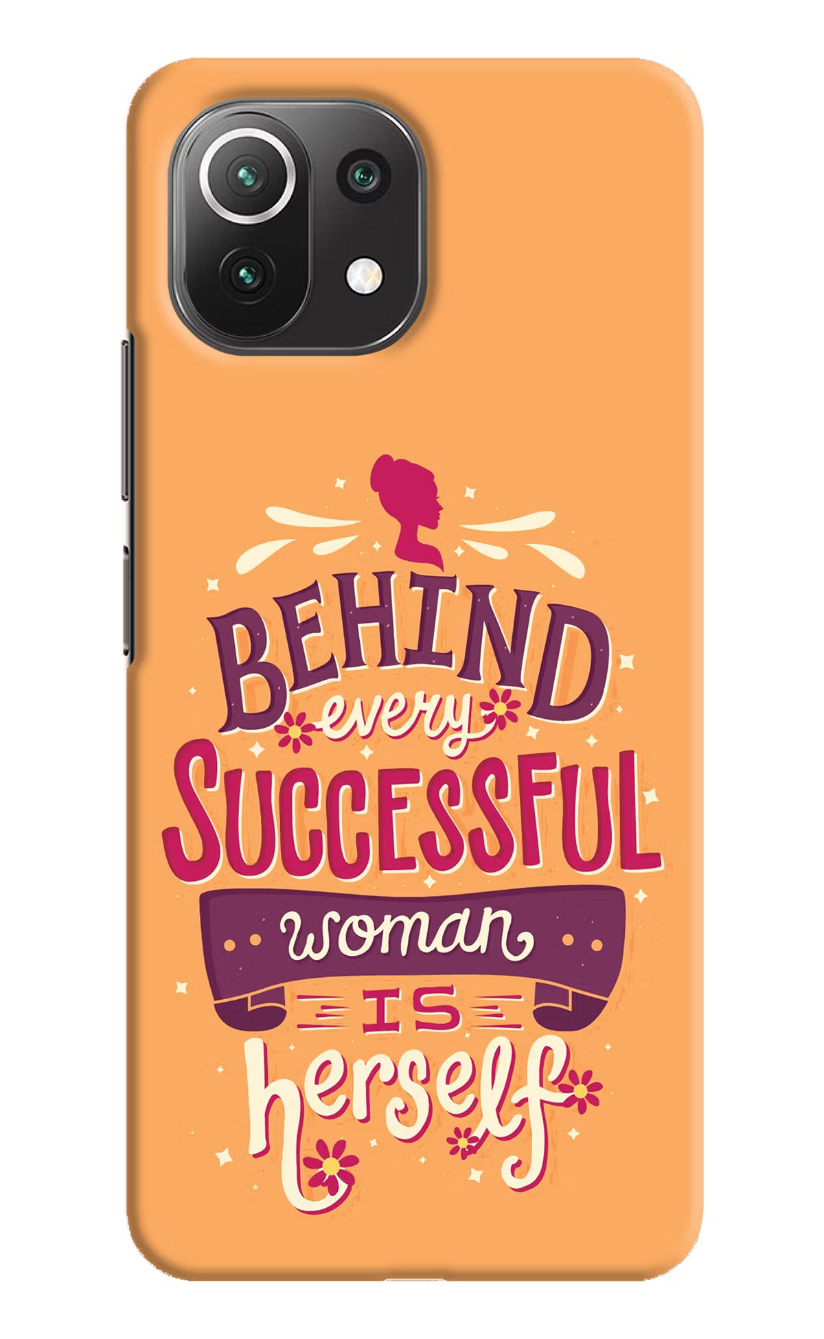 Behind Every Successful Woman There Is Herself Mi 11 Lite NE 5G Hard Case Back Cover by Casekaro