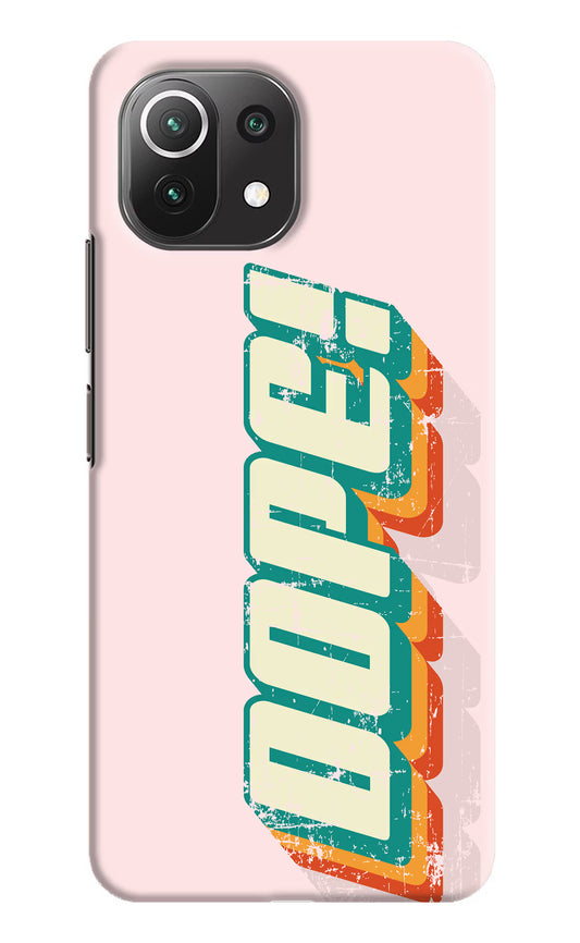 Dope Mi 11 Lite NE 5G Hard Case Back Cover by Casekaro