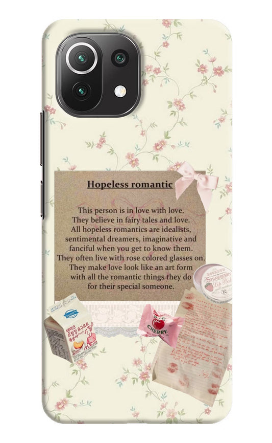 Hopeless Romantic Mi 11 Lite NE 5G Hard Case Back Cover by Casekaro