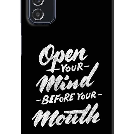 Open Your Mind Before Your Mouth Samsung M52 5G Hard Case Back Cover by Casekaro