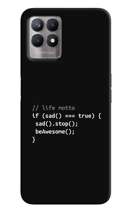Life Motto Code Realme 8i Back Cover