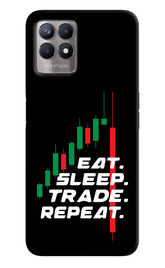 Eat Sleep Trade Repeat Realme 8i Back Cover