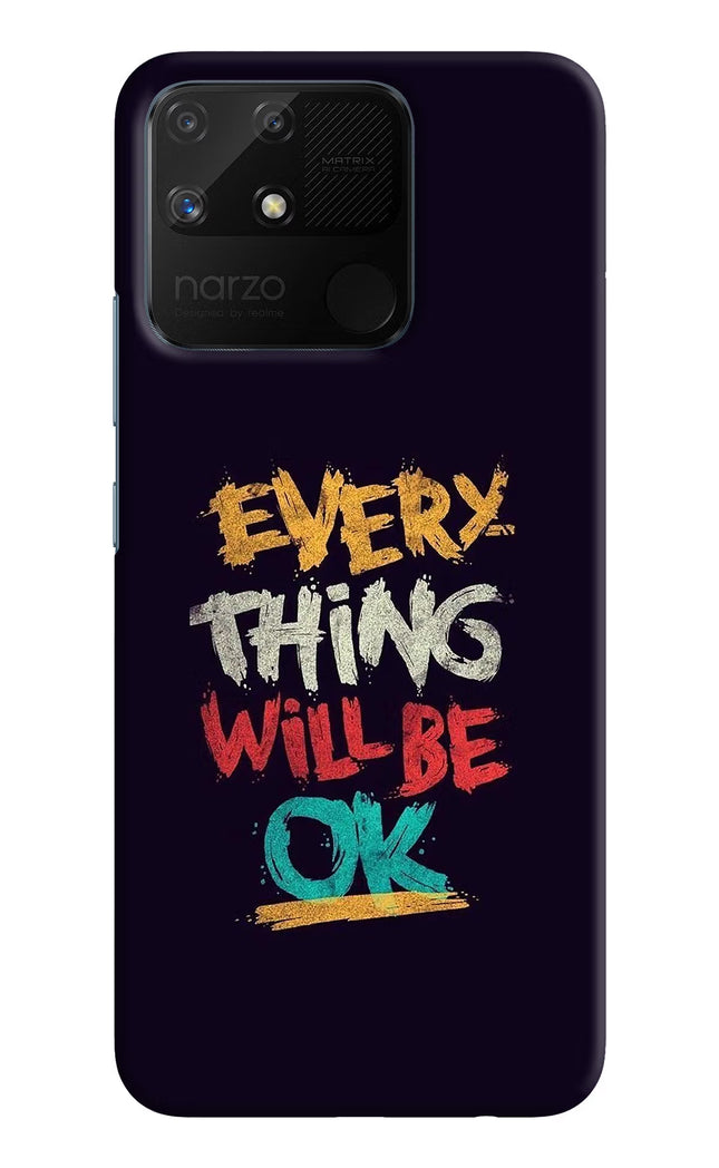 Everything Will Be Ok Realme Narzo 50A Hard Case Back Cover by Casekaro