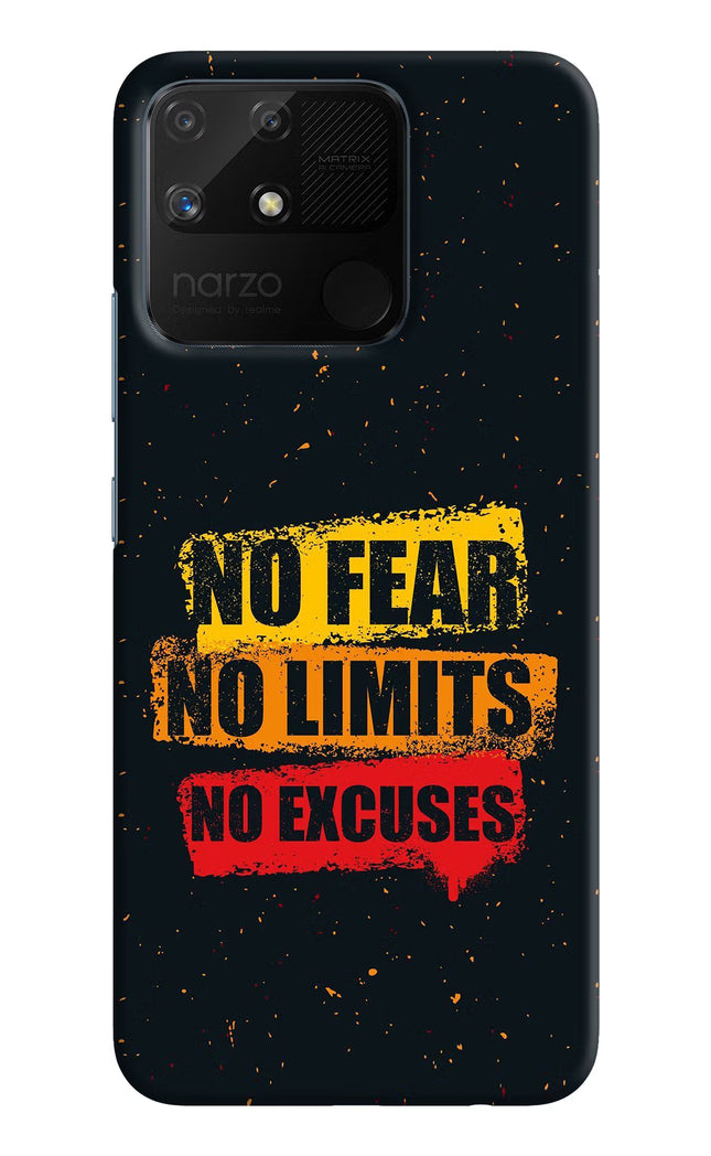 No Fear No Limits No Excuse Realme Narzo 50A Hard Case Back Cover by Casekaro