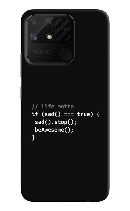 Life Motto Code Realme Narzo 50A Hard Case Back Cover by Casekaro