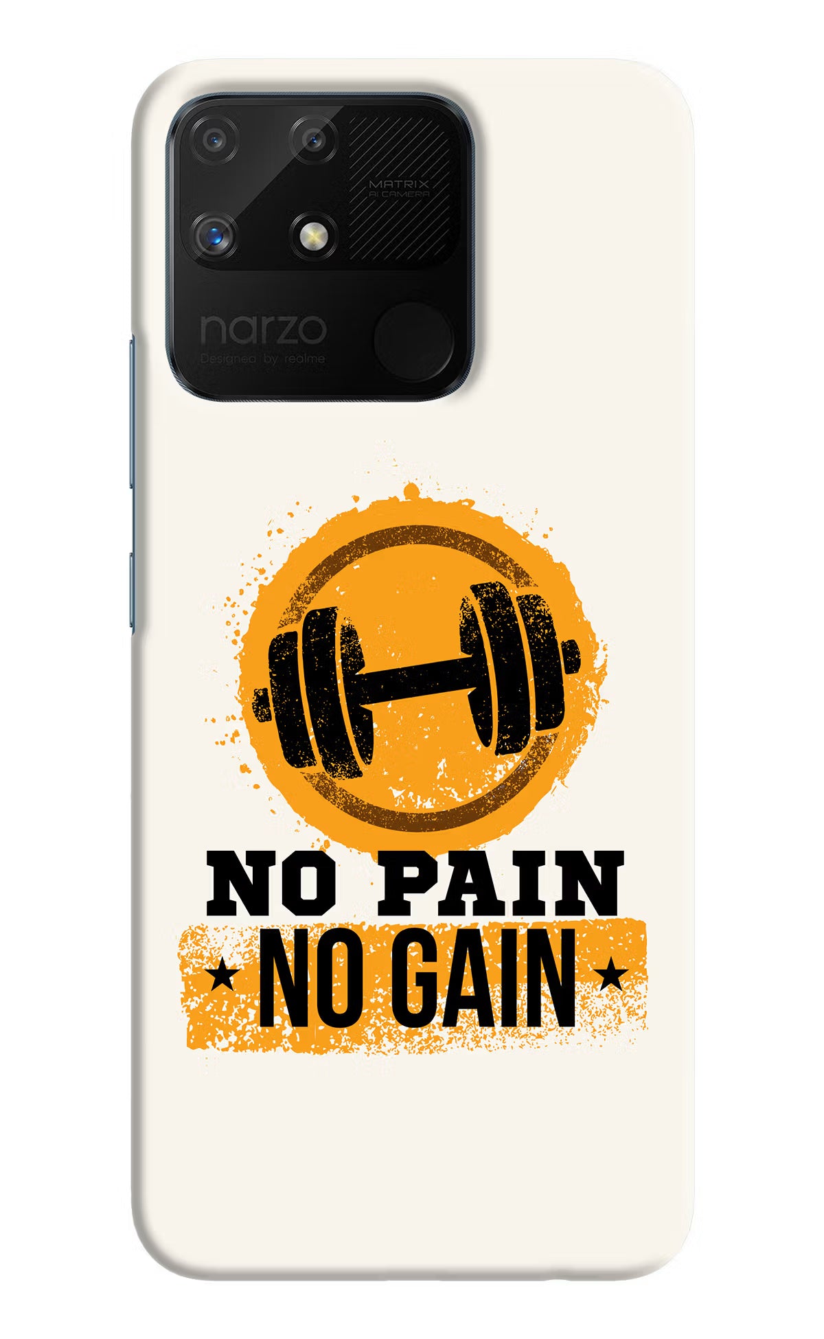 No Pain No Gain Realme Narzo 50A Hard Case Back Cover by Casekaro