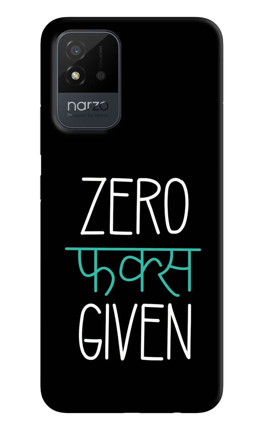 Zero Fucks Given Realme Narzo 50i Back Cover