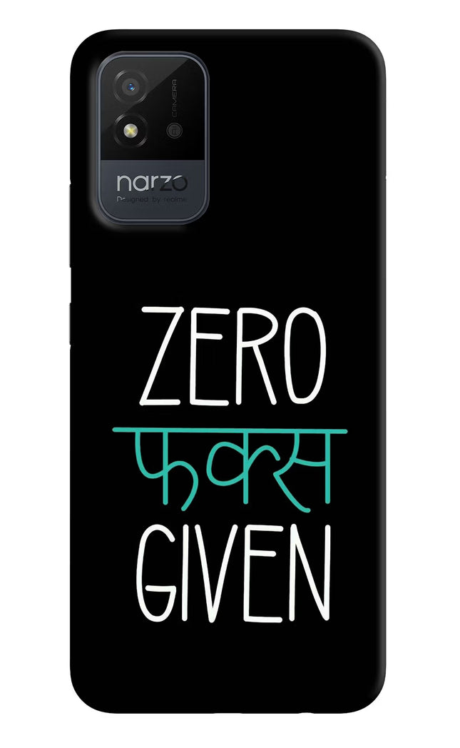 Zero Fucks Given Realme Narzo 50i Back Cover