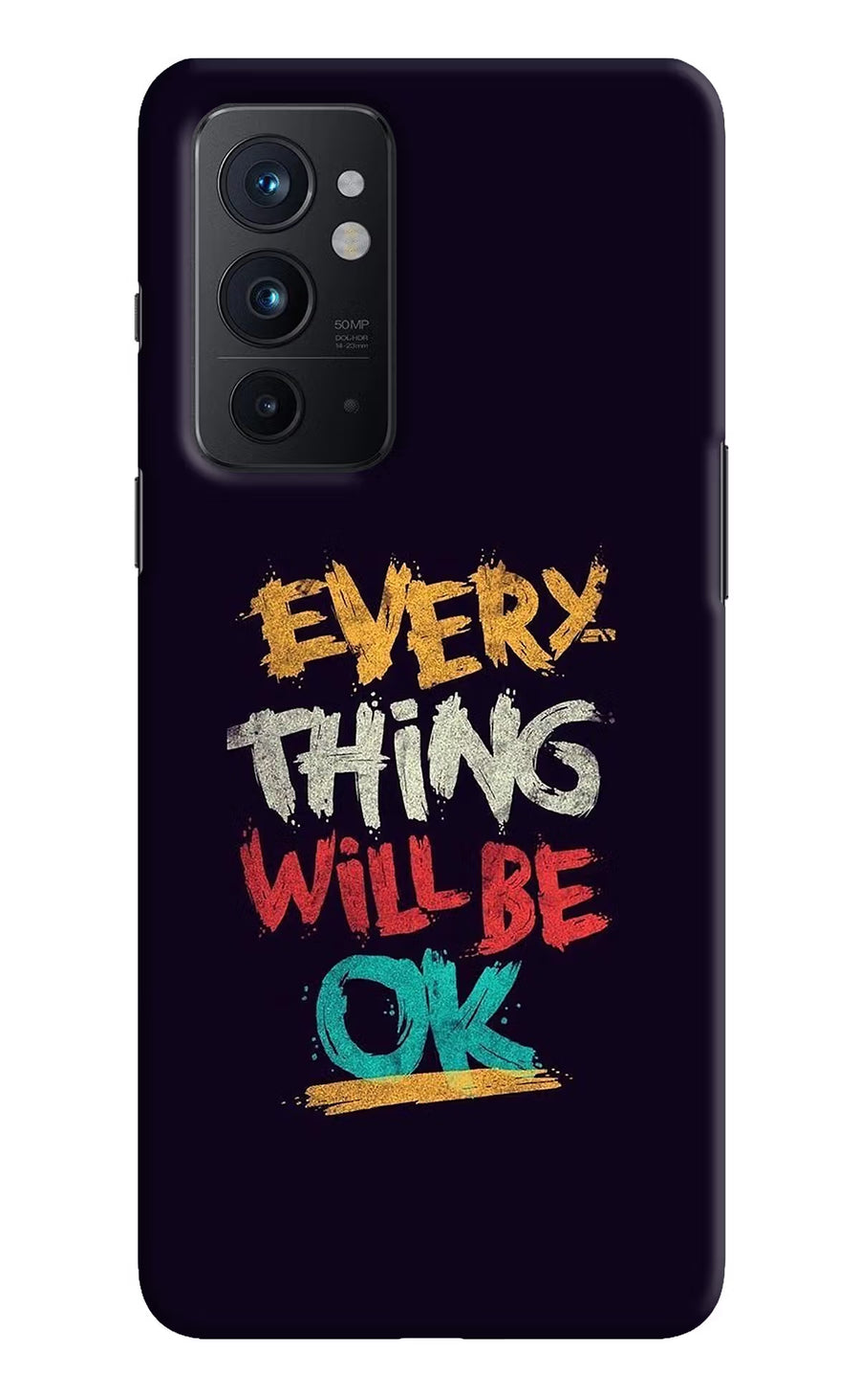 Everything Will Be Ok Oneplus 9RT Back Cover, Hard case