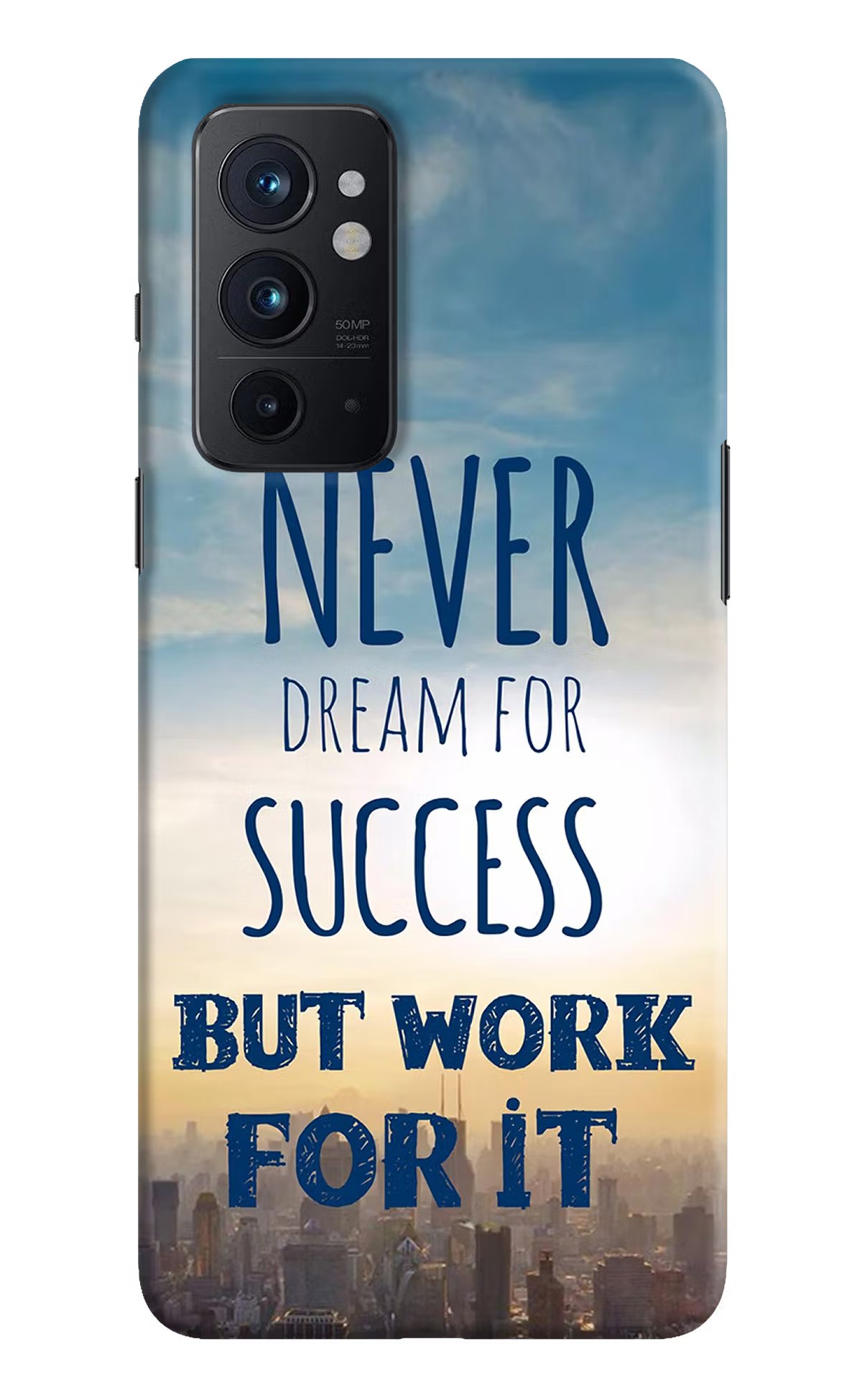 Never Dream For Success But Work For It Oneplus 9RT Hard Case Back Cover by Casekaro