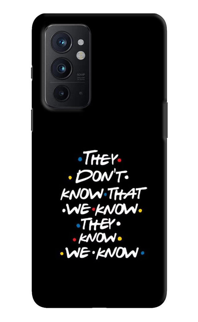 FRIENDS Dialogue Oneplus 9RT Hard Case Back Cover by Casekaro
