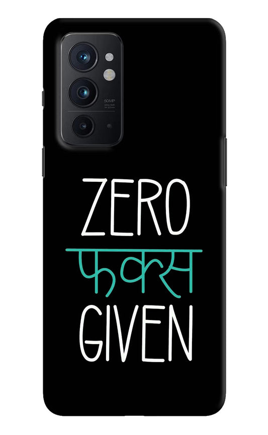 Zero Fucks Given Oneplus 9RT Hard Case Back Cover by Casekaro