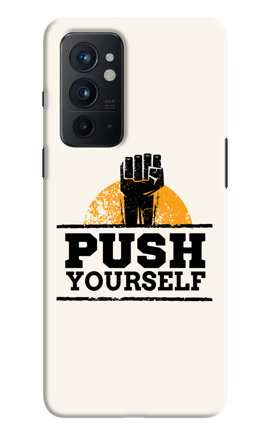 Push Yourself Oneplus 9RT Hard Case Back Cover by Casekaro