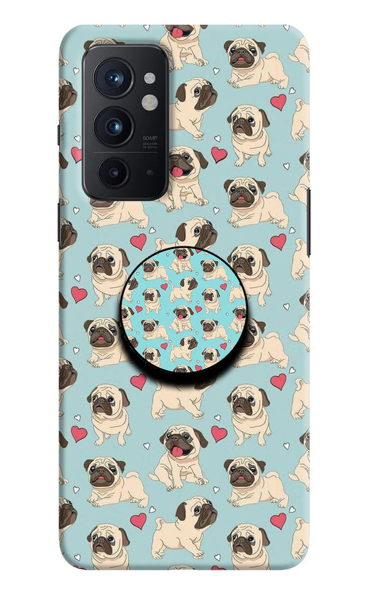 Pug Dog Oneplus 9RT Pop Case by Casekaro