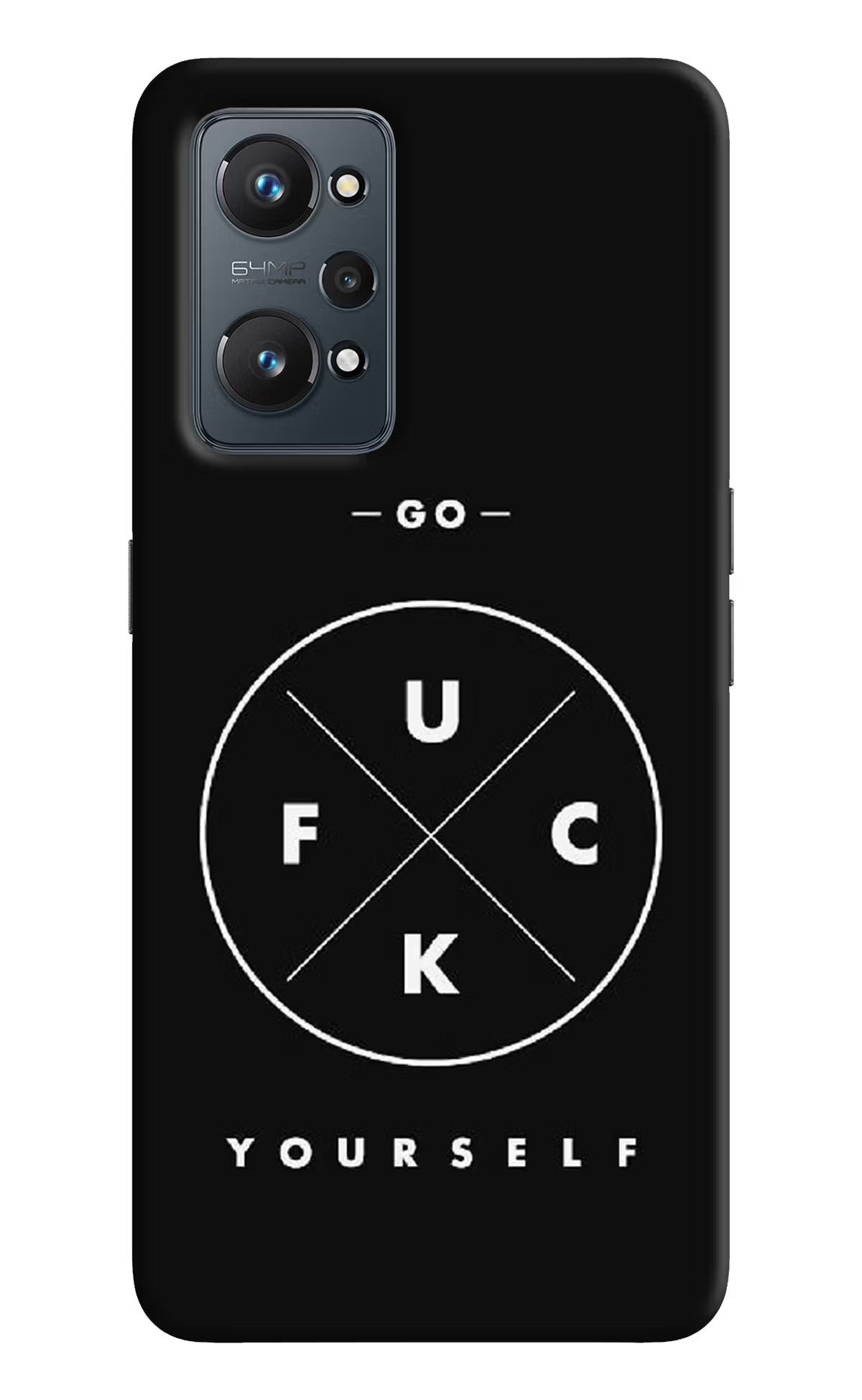 Go Fuck Yourself Realme GT NEO 2/Neo 3T Hard Case Back Cover by Casekaro