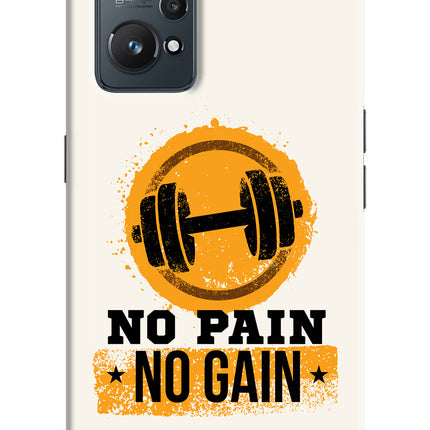 No Pain No Gain Realme GT NEO 2/Neo 3T Hard Case Back Cover by Casekaro