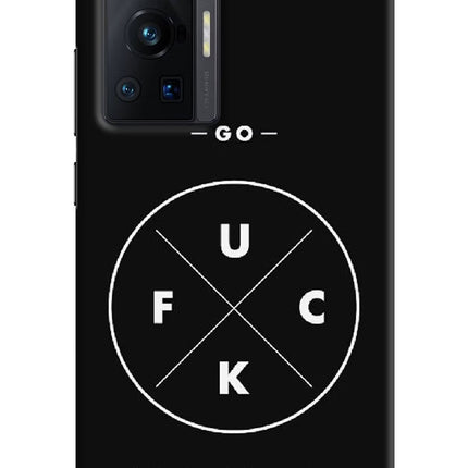 Go Fuck Yourself Vivo X70 Pro Hard Case Back Cover by Casekaro