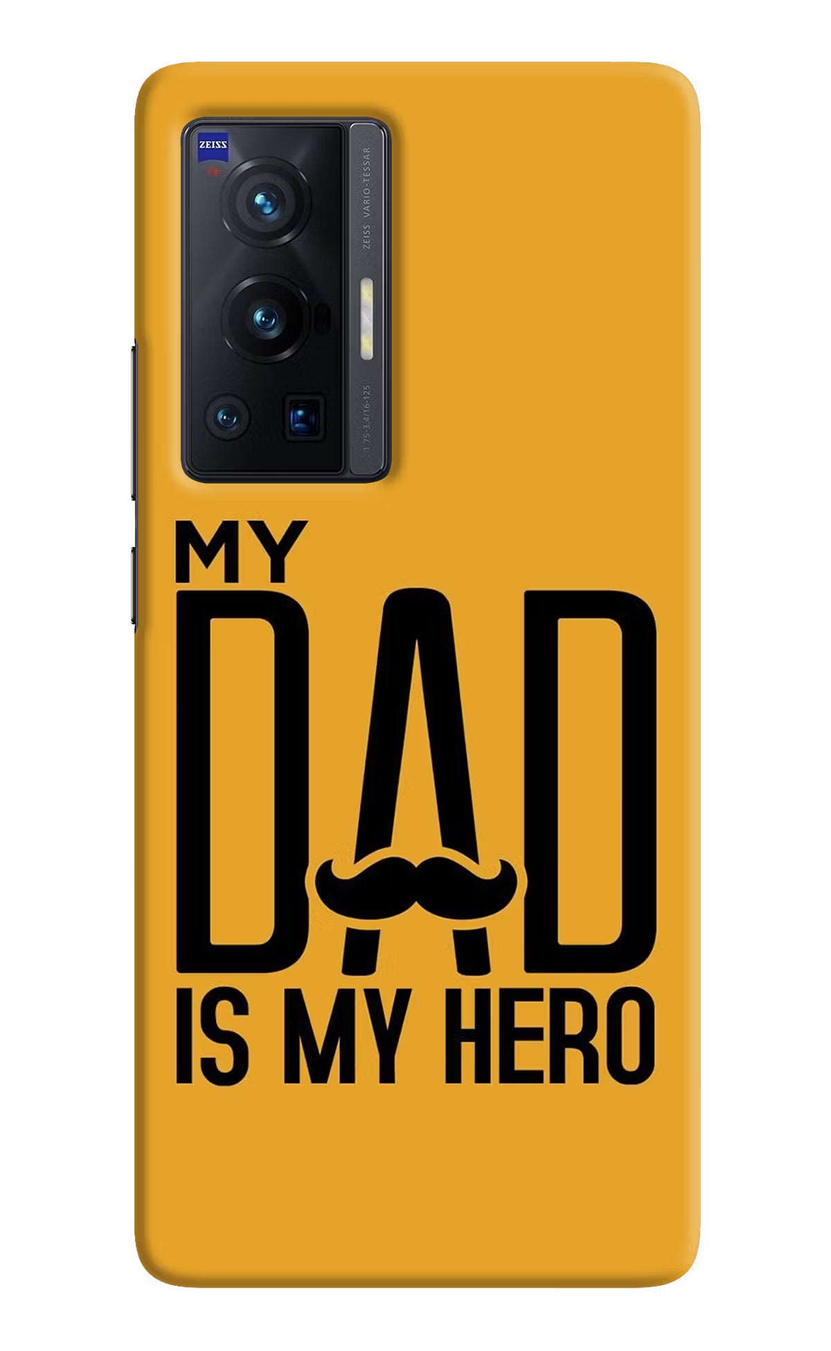 My Dad Is My Hero Vivo X70 Pro Hard Case Back Cover by Casekaro
