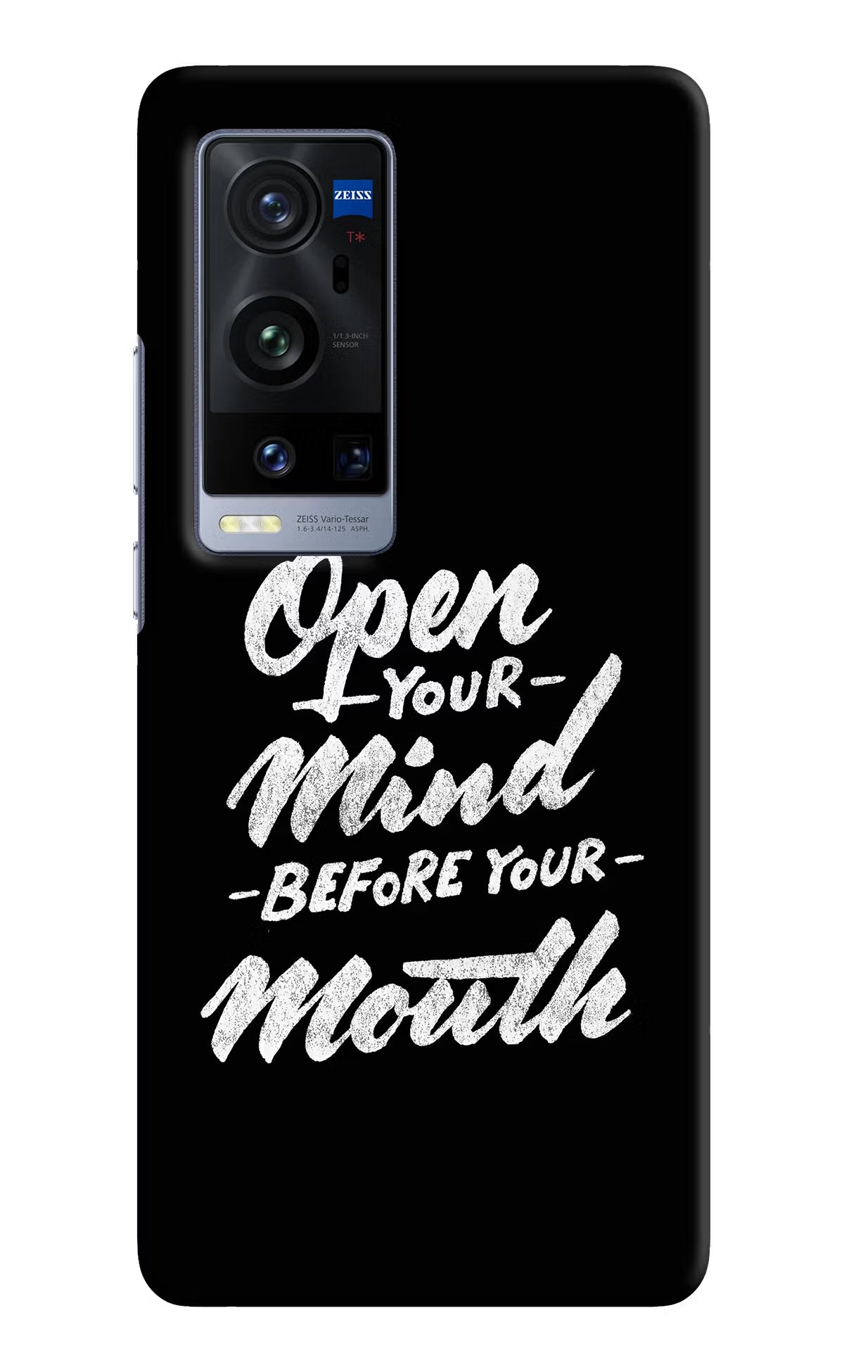 Open Your Mind Before Your Mouth Vivo X60 Pro+ Hard Case Back Cover by Casekaro
