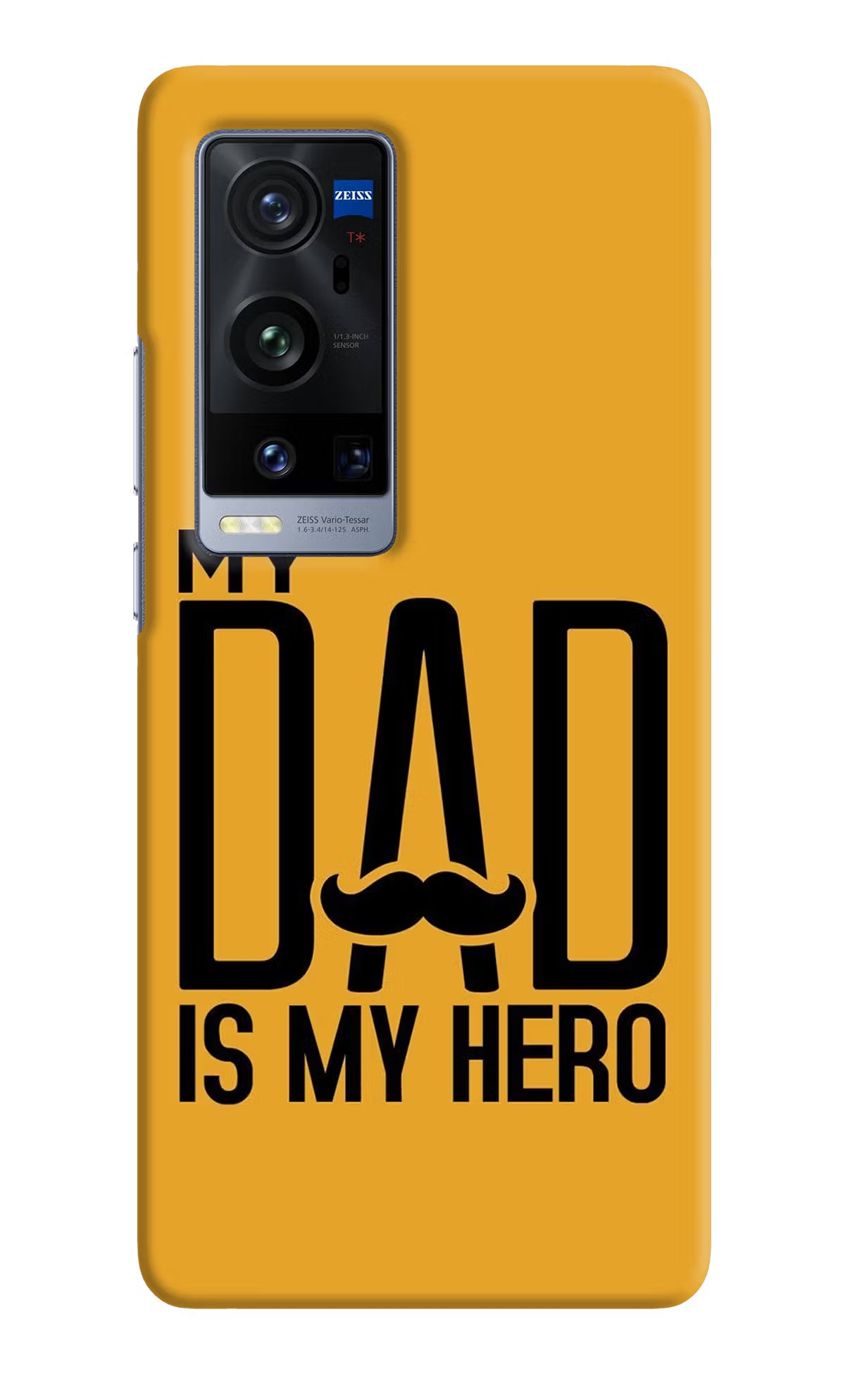 My Dad Is My Hero Vivo X60 Pro+ Hard Case Back Cover by Casekaro