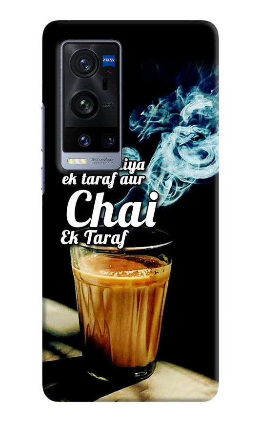 Chai Ek Taraf Quote Vivo X60 Pro+ Hard Case Back Cover by Casekaro