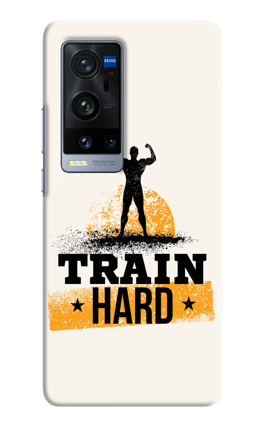 Train Hard Vivo X60 Pro+ Hard Case Back Cover by Casekaro