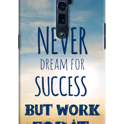 Never Dream For Success But Work For It Oppo Reno 10x Zoom Hard Case Back Cover by Casekaro