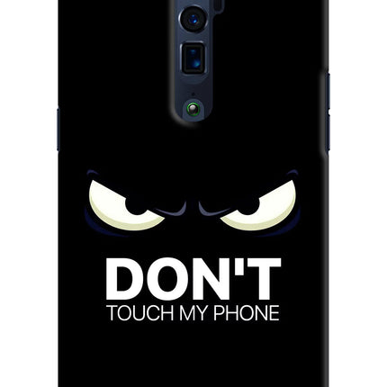Don'T Touch My Phone Oppo Reno 10x Zoom Hard Case Back Cover by Casekaro