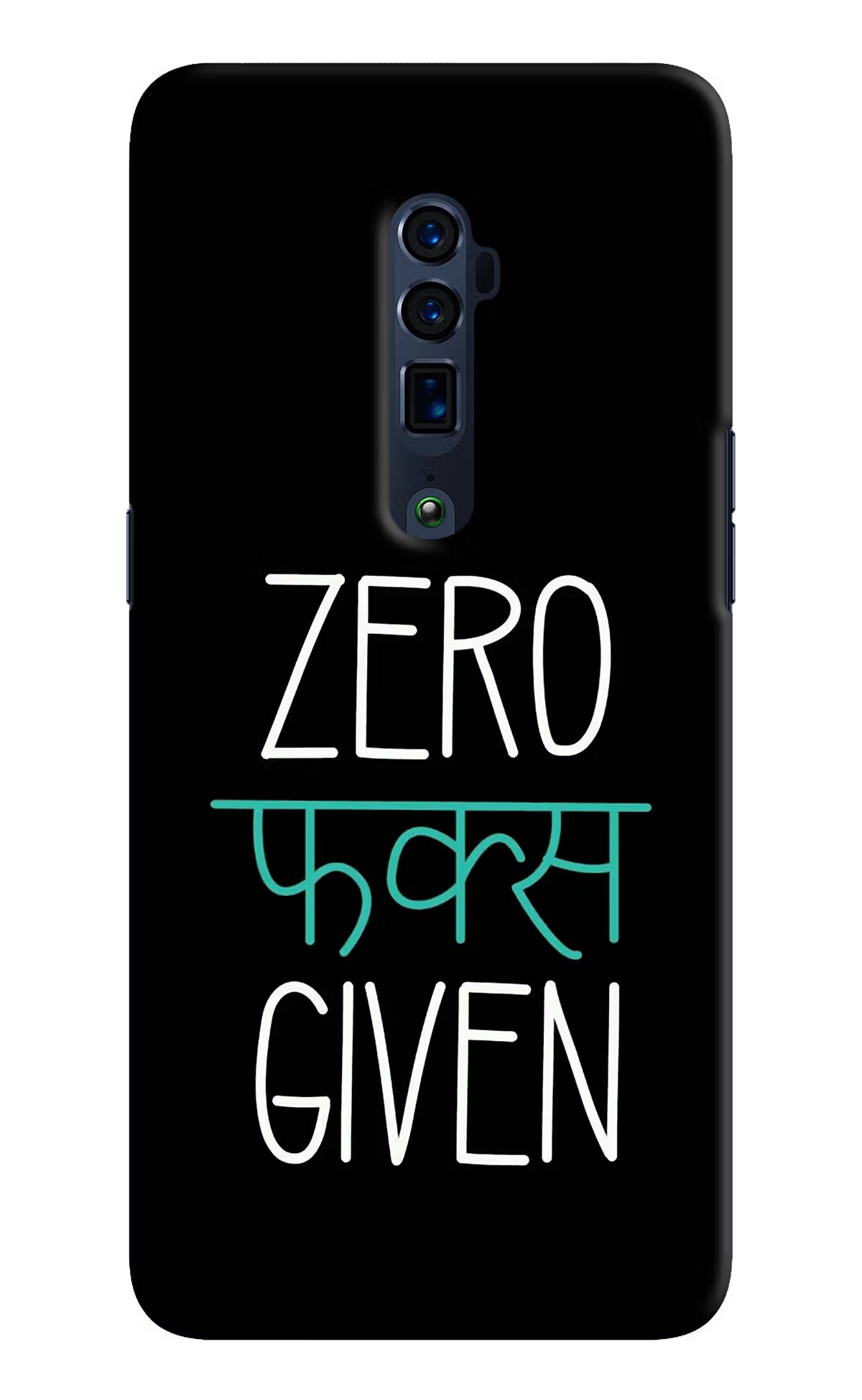 Zero Fucks Given Oppo Reno 10x Zoom Hard Case Back Cover by Casekaro