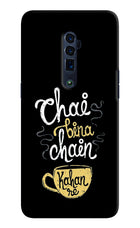 Chai Bina Chain Kaha Re Oppo Reno 10x Zoom Hard Case Back Cover by Casekaro