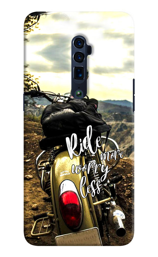 Ride More Worry Less Oppo Reno 10x Zoom Hard Case Back Cover by Casekaro
