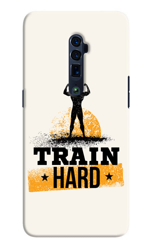 Train Hard Oppo Reno 10x Zoom Hard Case Back Cover by Casekaro