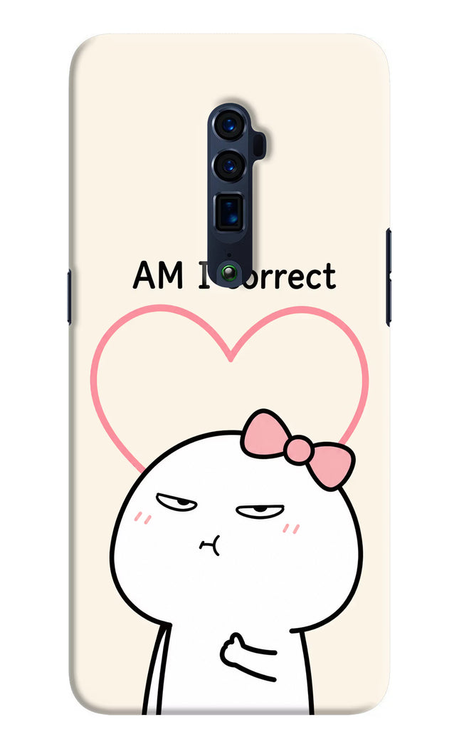 Always Right Oppo Reno 10x Zoom Hard Case Back Cover by Casekaro