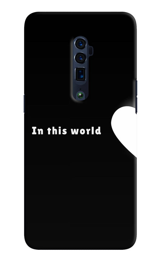 This World Oppo Reno 10x Zoom Hard Case Back Cover by Casekaro